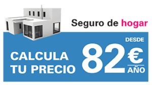 Seguro de HOGAR - Calcula tu precio